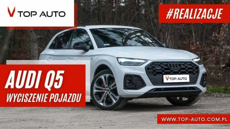 Audi Q5 - wyciszanie samochodu Wrocław