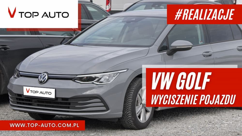 VW Golf - wyciszanie samochodów Wrocław