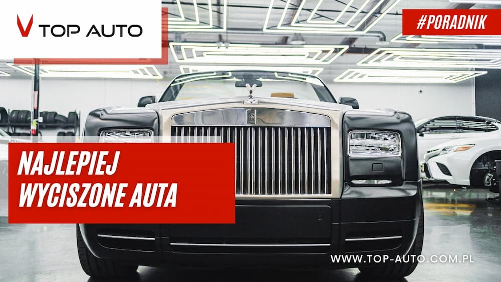 Najlepiej wyciszone samochody - oto najcichsze auta