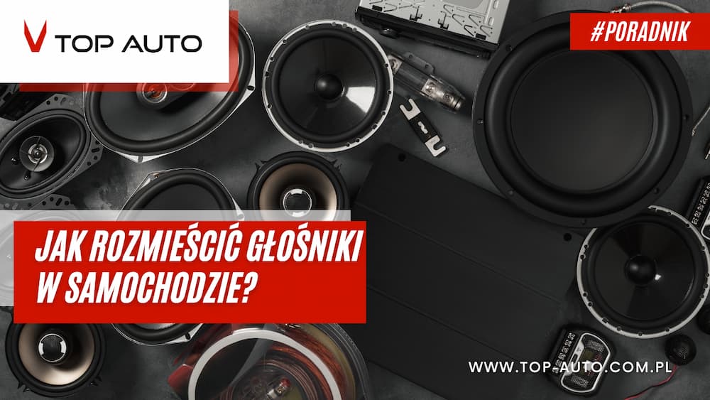 Jak rozmieścić głośniki